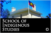 School of Indigenous Studies